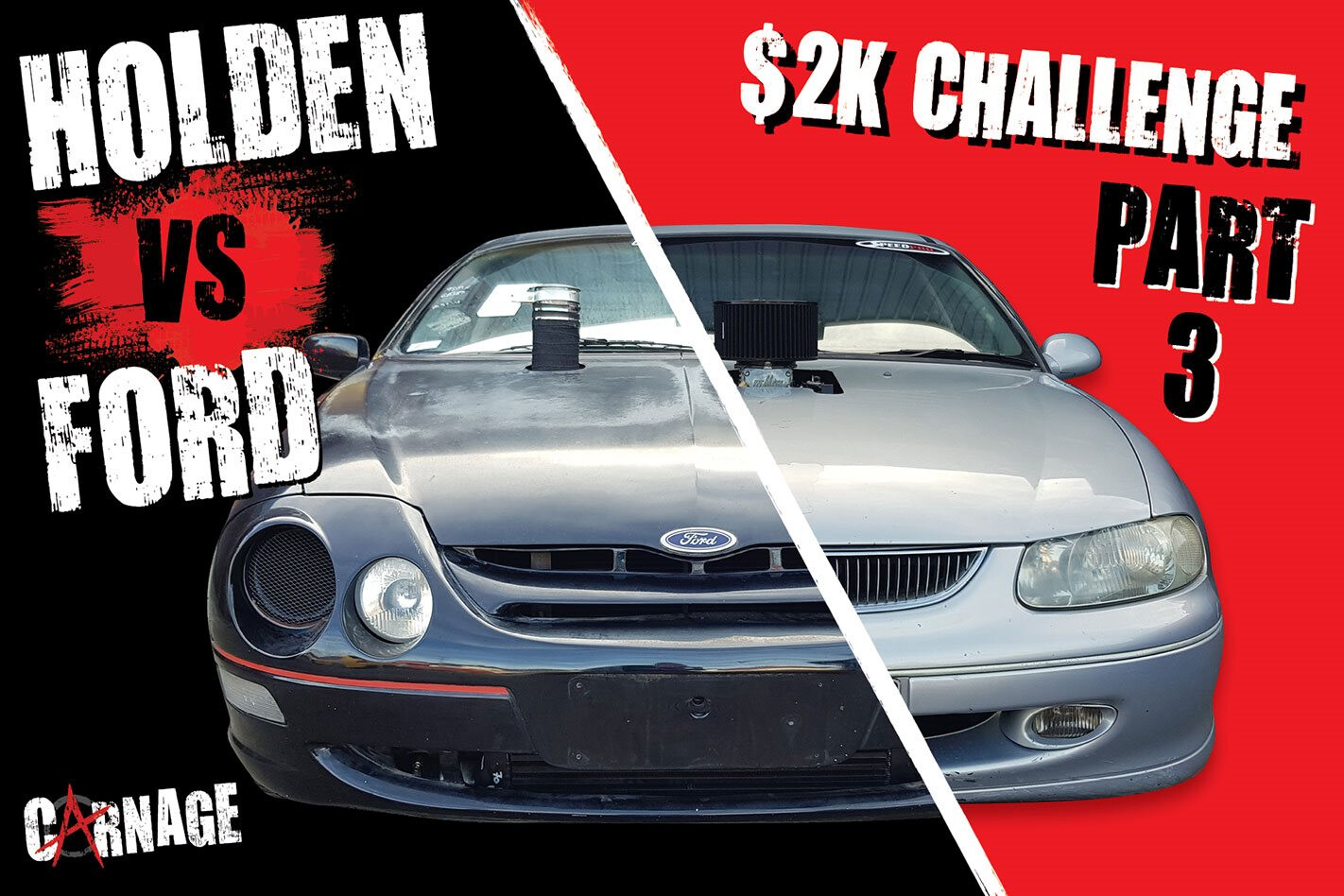 Holden vs Ford Part Three – Carnage episode 27