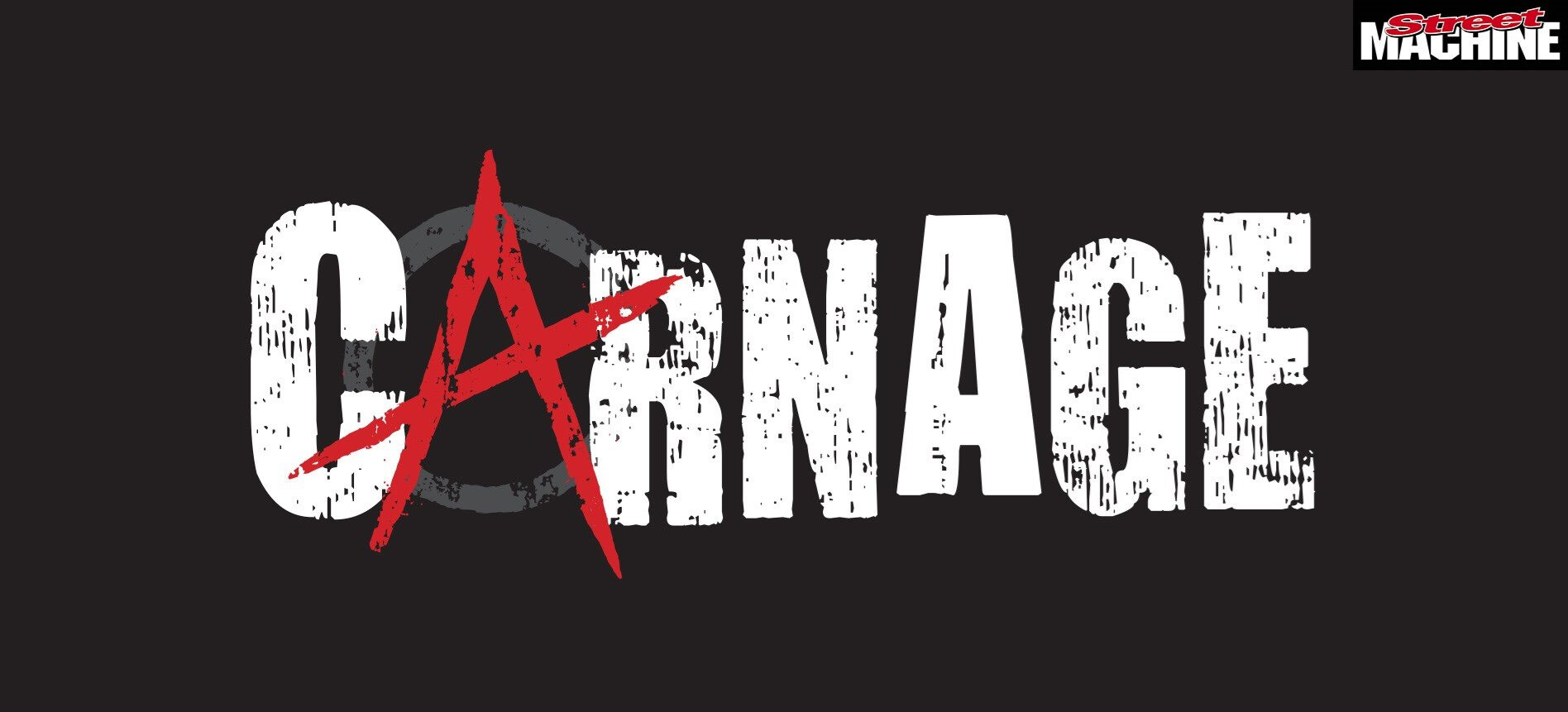 Street Machine Carnage
